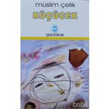 KÜÇÜCEK - MÜSLİM ÇELİK