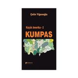 Küçük Amerika 2 - Kumpas - Çetin Yiğenoğlu