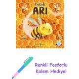 Küçük Arı + Renkli Fosforlu Kalem