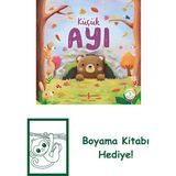Küçük Ayı – Doğanın Eşsiz Hikâyeleri 3 + Boyama Kitabı