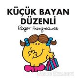 Küçük Bayan Düzenli - Roger Hargreaves