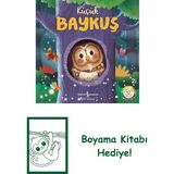 Küçük Baykuş – Doğanın Eşsiz Hikâyeleri 12 + Boyama Kitabı