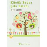Küçük Beyaz Şifa Kitabı Bütünsel Kinesiyoloji (PiKi) Sağlık Rehberi - Nil Gün