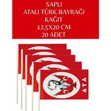 Küçük Boy 20 Adet Çubuklu Atalı Kağıt Türk Bayrağı Çıtalı Sopalı Saplı Baskılı Bayrak 12,5X20