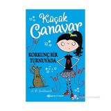 Küçük Canavar Korkunç Bir Turnavada - A. B. Saddlewick