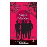 KÜÇÜK ERKEKLER - LOUISA MAY ALCOTT (ISBN:3001969100239)