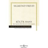 Küçük Hans – Beş Yaşında Bir Oğlanın Fobi Analizi - Sigmund Freud