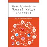 Küçük İşletmelerde Sosyal Medya Yönetimi - Ali Ender Altunoğlu
