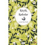 Küçük Kadınlar - Louisa May Alcott - Bilgi Yayınevi