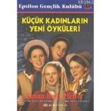 KÜÇÜK KADINLARIN YENI ÖYKÜLERİ - SUSAN BETH PFEFFER