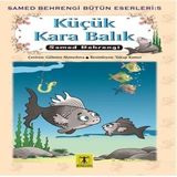 Küçük Kara Balık Samed Behrengi Bütün Eserleri 5 596845