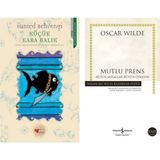 Küçük Kara Balık - Samed Behrengi - Mutlu Prens - Oscar Wilde