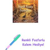 Küçük Kazın Sonbaharı + Renkli Fosforlu Kalem