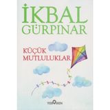Küçük Mutluluklar - İkbal Gürpinar
