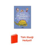 Küçük Prenslere Masallar + Türk Klasiği Hediye