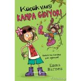 Küçük Vahşi Kampa Gidiyor! - Emma Barnes