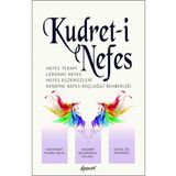 Kudret-i Nefes Havvanur Yılmaz Keleş