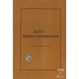 Kudüs Ermeni Patrikhanesi - Yavuz Ercan