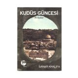 KUDÜS GÜNCESİ AL-SUBAR - SAHAR KHALIFA