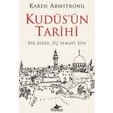 Kudüs'ün Tarihi Bir Şehir Üç Semavi Din Karen Armstrong