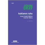 Kuklanın Ruhu - İnsan Özgürlüğüne Bir Bakış