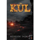Kül Hüseyin - Taşkın