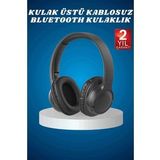 Kulak Üstü Kablosuz Bluetooth Kulaklık Yüksek Ses Kaliteli ANC Özelliği