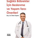 Kule Kitap Sağlıklı Böbrekler Beslenme Yaşam Tarzı Önerileri