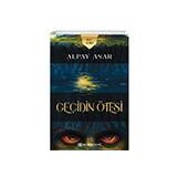 Kule Serisi 1- Geçidin Ötesi - Alpay Asar