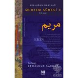 Kulluğun Hakikati - Meryem Suresi 3 - Cemalnur Sargut
