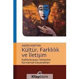 Kültür, Farklılık ve İletişim / Asker Kartari