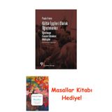 Kültür İşçileri Olarak Öğretmenler: Öğretmeye Cesaret Edenlere Mektuplar + Masallar Kitabı