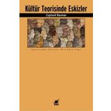 Kültür Teorisinde Eskizler - Zygmunt Bauman