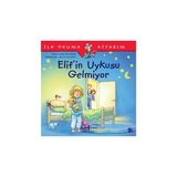 Kültür Yayınları Elif'in Uykusu Gelmiyor İlk Okuma Kitabım Liane Schneider 3-6 Yaş Eğitici Kitap