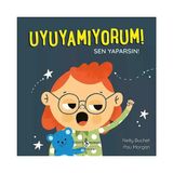 Kültür Yayınları Uyuyamıyorum Sen Yaparsın Nelly Buchet 3 - 5 Yaş Çocuk Öykü Kitabı