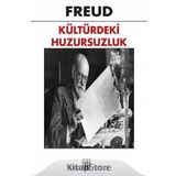KÜLTÜRDEKİ HUZURSUZLUK - SIGMUND FREUD