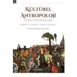 Kültürel Antropoloji Temel Kavramlar - Doğu Batı Yayınları