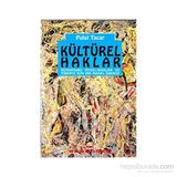 Kültürel Haklar - Pulat Tacar