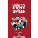Kültürlerarası İletişim ve Duyarlılık - Nesrin Öğüt