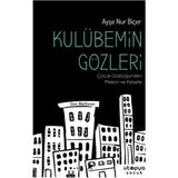 Kulübemin Gözleri - Ayşe Nur Biçer