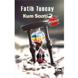 Kum Saati 2 - Japonya - Fatih Tuncay