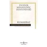 Kumarbaz (Ciltli) - Fyodor Mihayloviç Dostoyevski (ISBN:978605608301)