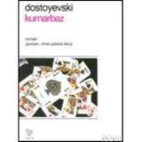 KUMARBAZ - FYODOR MİHAYLOVİÇ DOSTOYEVSKI (ISBN:9789754340969)