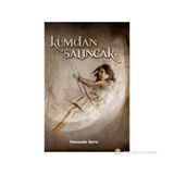 Kumdan Salıncak - Hanzade Servi