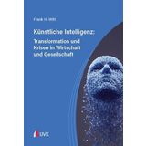Künstliche Intelligenz: Transformation und Krisen in Wirtschaft und Gesellschaft (nuggets)