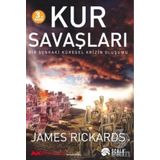 Kur Savaşları - James Rickards