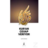 Kur’an Cevap Veriyor - İzzet Derveze