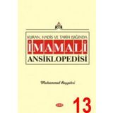 Kuran, Hadis ve Tarih Işığında İmam Ali Ansiklopedisi C.13