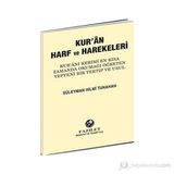 Kur’an Harf ve Harekeleri Büyük - Süleyman Hilmi Tunahan