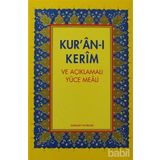 KUR'AN-I KERIM AÇIKLAMALI YÜCE MEALI VE TÜRKÇE OKUNUŞU (ORTA BOY 3LÜ MEAL) - ŞEVKET GÜREL